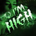 Im High